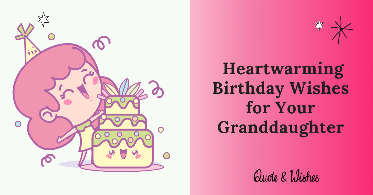 Birthday Wishes for Your Granddaughter