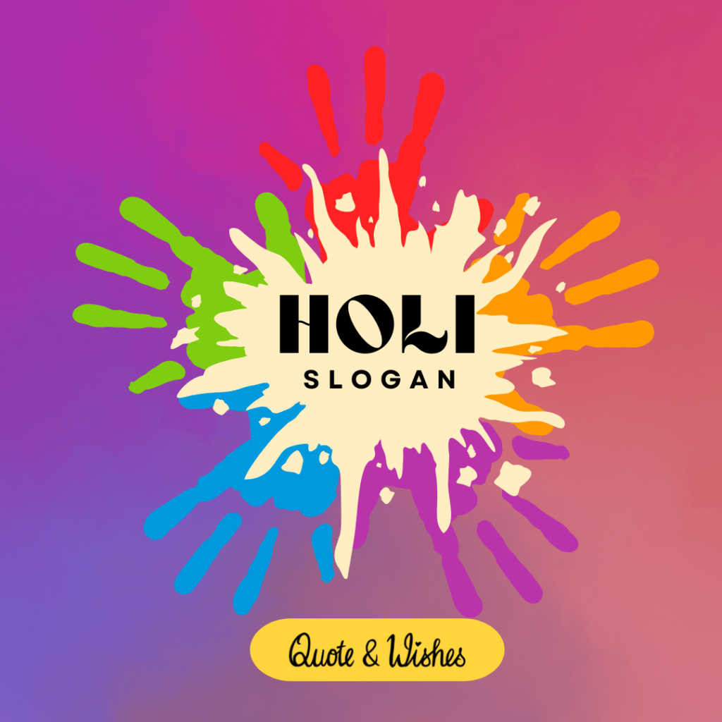 Holi Slogans