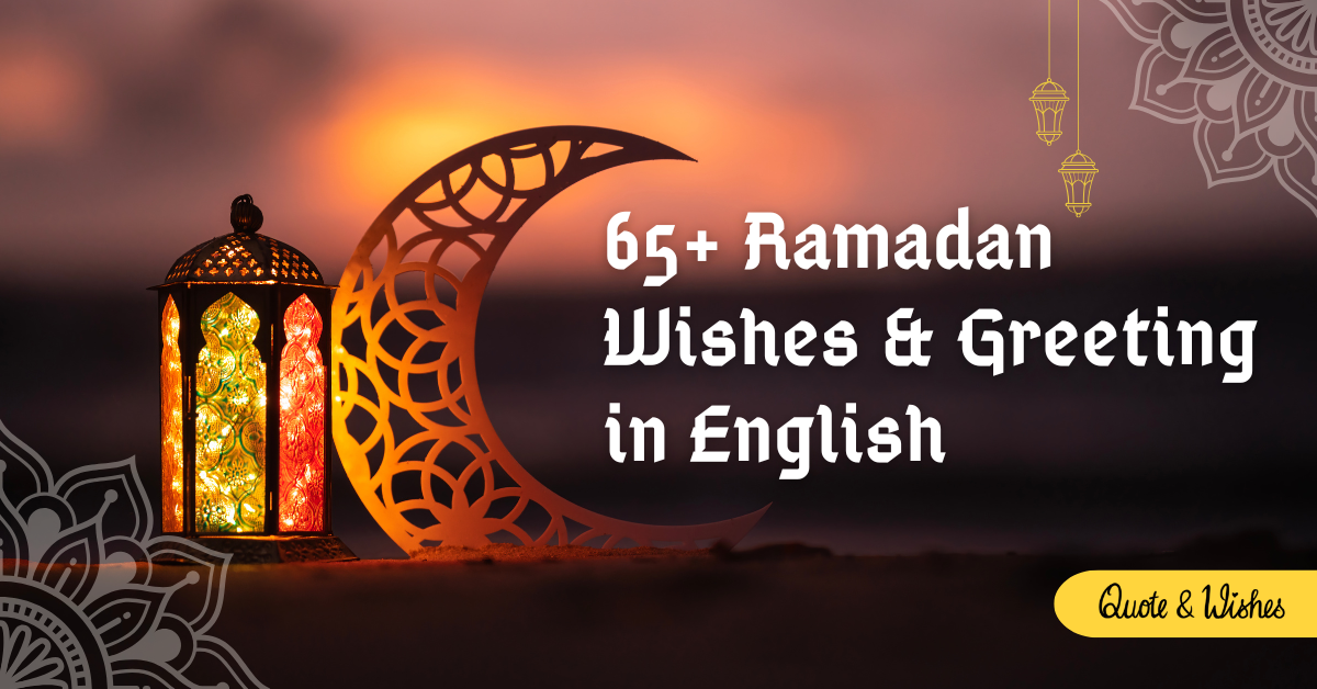 Ramadan Wishes & Greeting