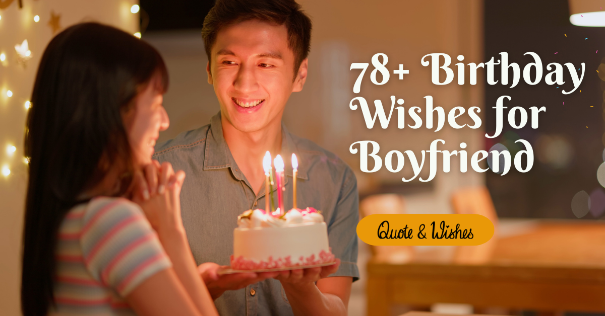 Birthday Wishes for Boyfriend